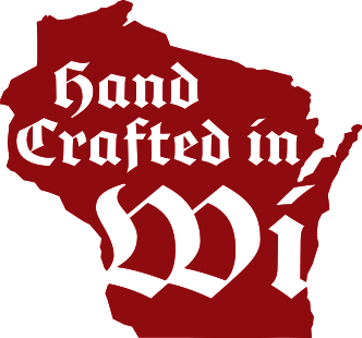 hand crafted in WI